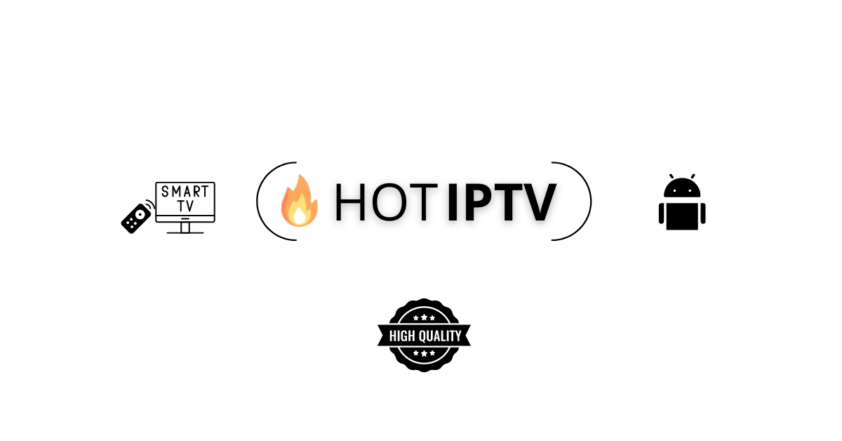 HOT IPTV Easy Tutoriel, Activation, and Configuration